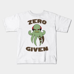 Zero Given Kids T-Shirt